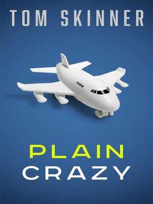 cover image of Plain Crazy
